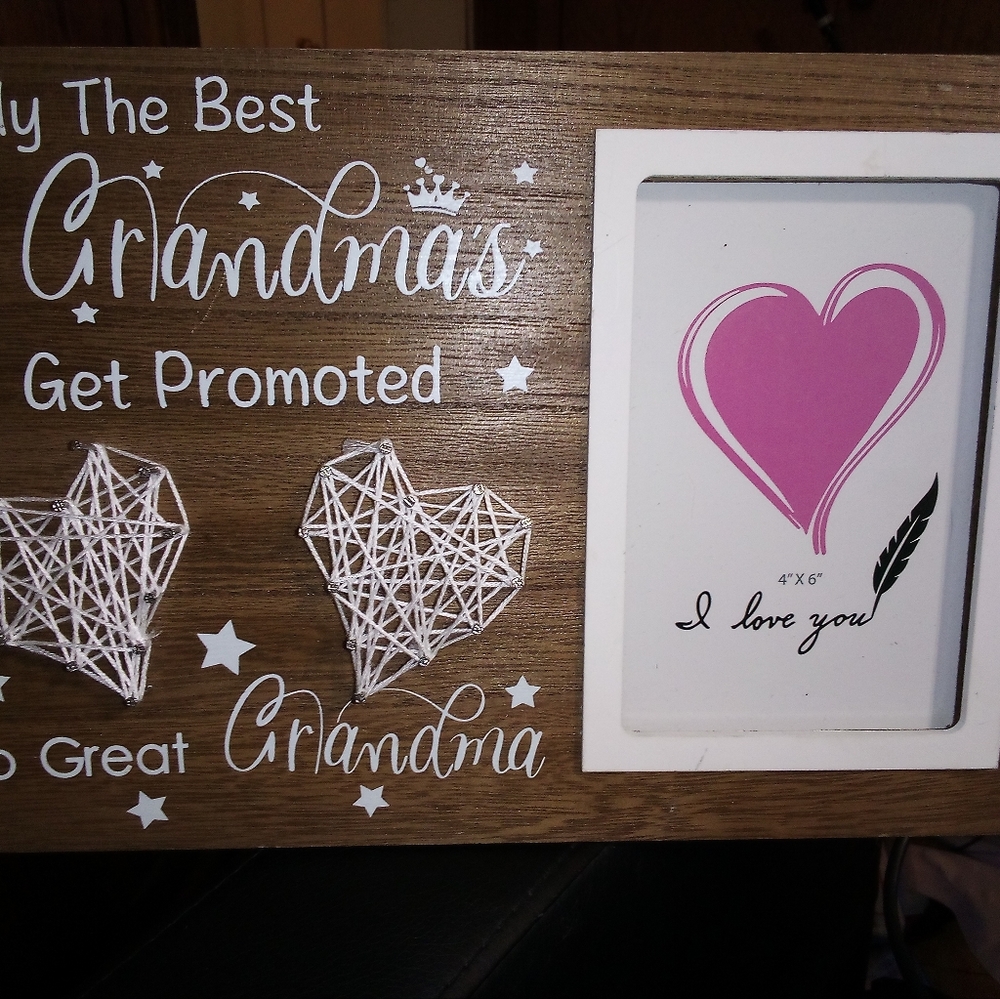 Only The Best*GrandmasGet Promoted4X6I love youTo Great Grandma